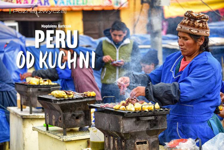 Artykuł: Peru od kuchni